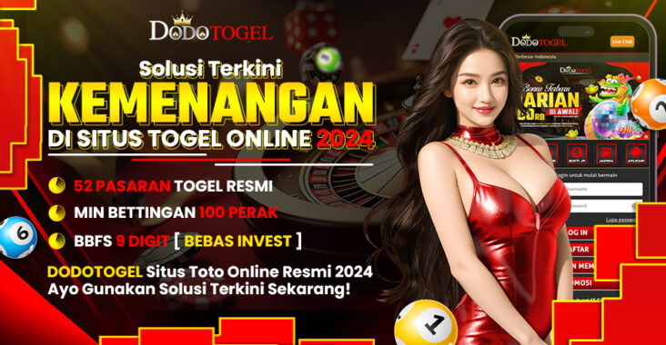 Dodotogel Link Situs Togel Online Resmi